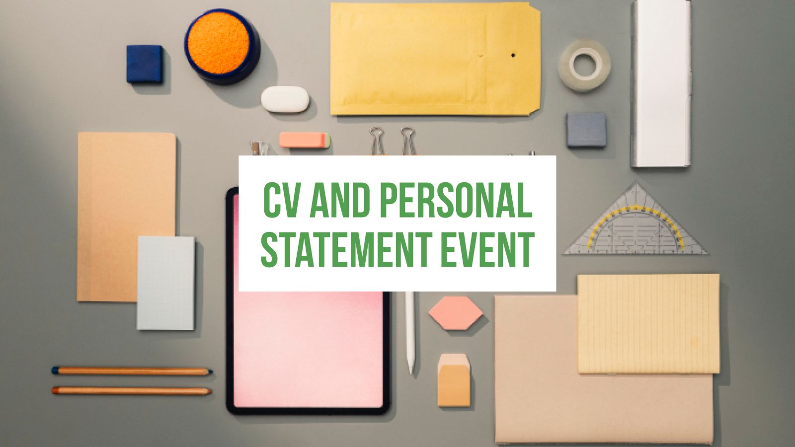 Event Banner that include the event title: CV and Personal Statements for Further Education