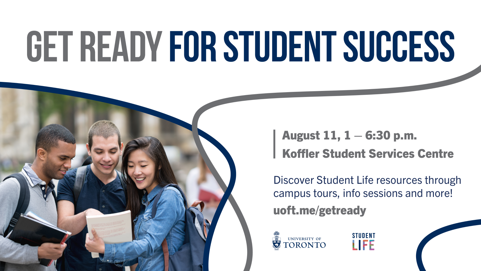 Student Success Centre Open House on August 11 from 1 - 6:30pm